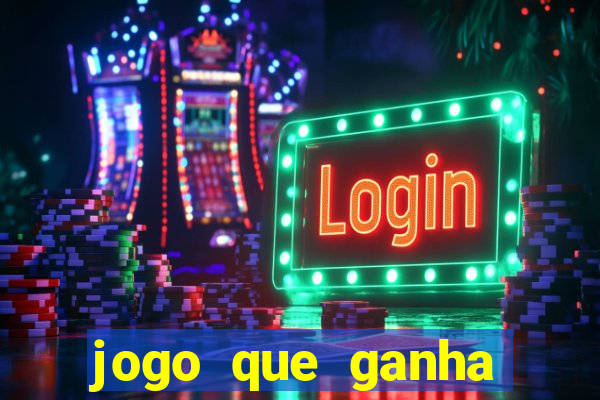 jogo que ganha dinheiro de verdade no pix na hora